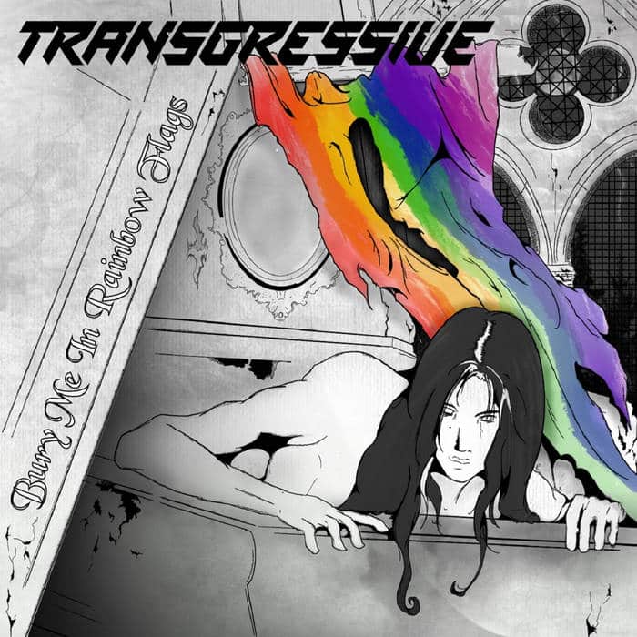 Read more about the article Bury Me in Rainbow Flags by Transgressive