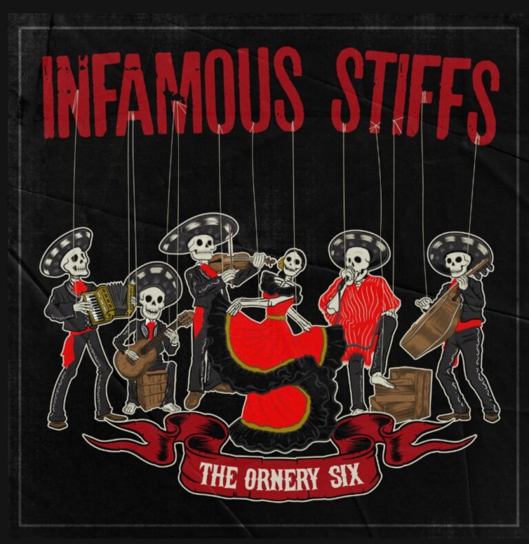 Read more about the article Infamous Stiffs Release EP The Ornery Six