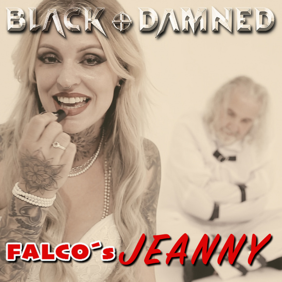 You are currently viewing Black & Damned Release Cover Of Falco’s Jeanny