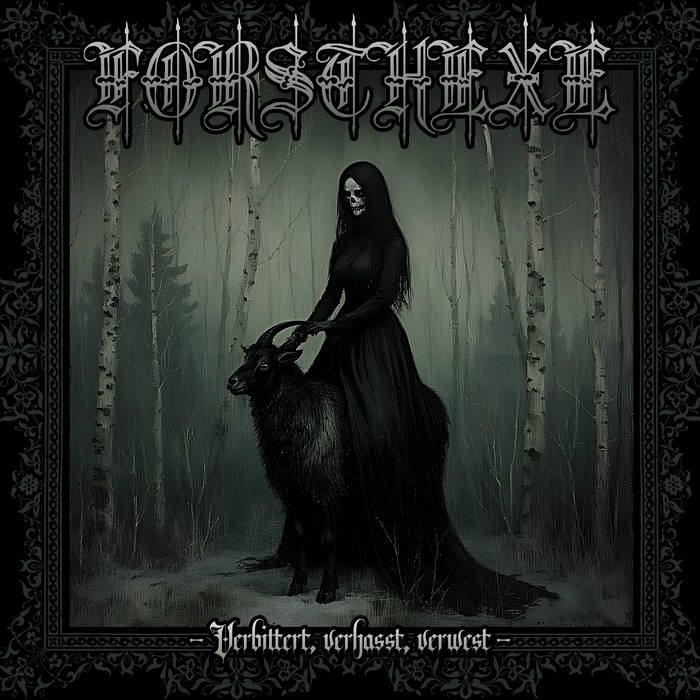 You are currently viewing Review: Verbittert, Verhasst, Verwest by Forsthexe
