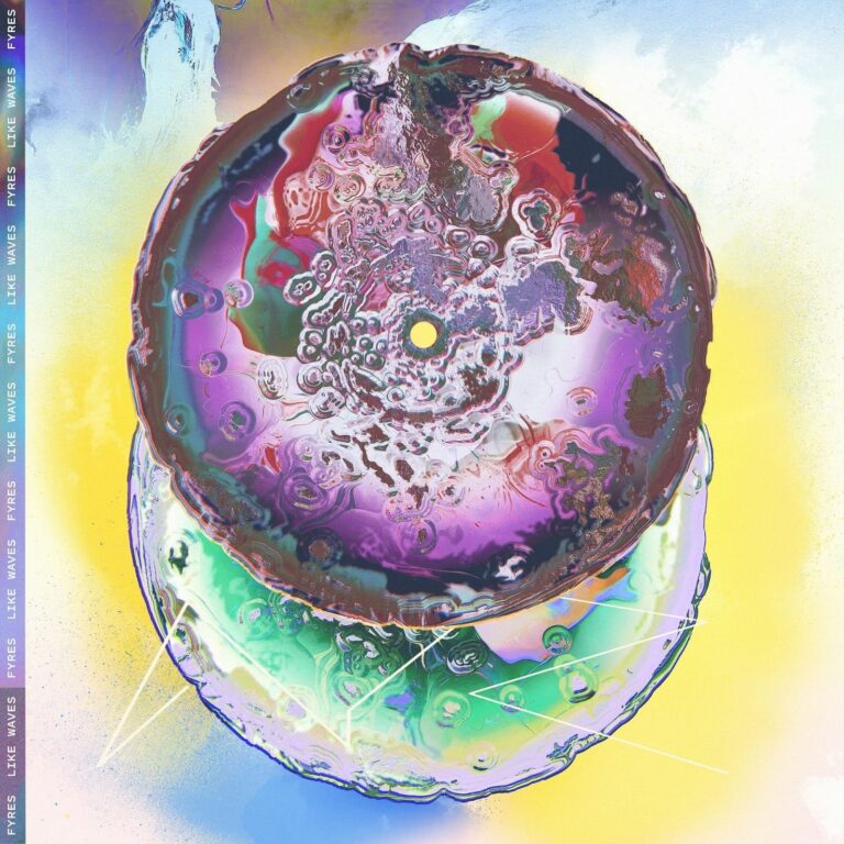 Read more about the article Fyres Announce New EP: Like Waves